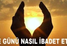 Arefe Günü'nün önemi nedir? Arefe günü ne yapmalı?