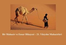 Bir Muhacir ve Ensar Hikayesi – 21. Yüzyılın Muhacirleri