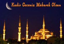 Kadrimizi Yücelten Gece Kadir Gecesi